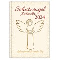 Schutzengelkalender 2024 - Lebensfreude für jeden Tag - Beatrix Schulte