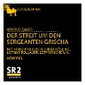 Der Streit um den Sergeanten Grischa - Arnold Zweig