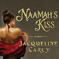 Naamah's Kiss - Jacqueline Carey