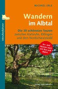 Cover-Bild zum Titel 'Wandern im Albtal' von 'Michael Erle'