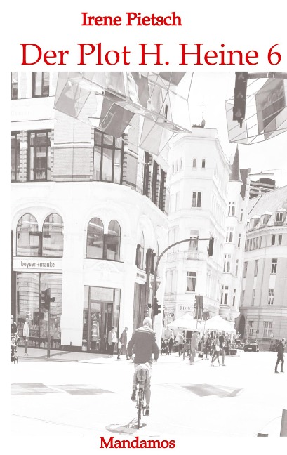Der Plot H. Heine 6 - Irene Pietsch