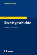 Cover-Bild zum Titel 'Rechtsgeschichte' von 'Thorsten Keiser'
