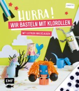 Cover-Bild zum Titel 'Hurra! Wir basteln mit Klorollen' von 'Kinnertied'
