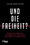 Cover-Bild zum Titel 'Und die Freiheit?' von 'Christoph Lütge, Michael Esfeld'