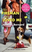 Cover-Bild zum Titel 'The Fireman Who Loved Me' von 'Jennifer Bernard'