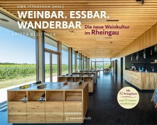 Cover-Bild zum Titel 'Rheingau - Weinbar. Essbar. Wanderbar.' von 'Britta Blottner'