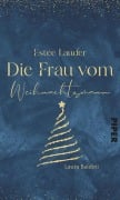 Cover-Bild zum Titel 'Estée Lauder - Die Frau vom Weihnachtsmann' von 'Laura Baldini'