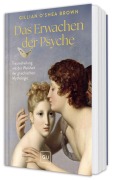 Cover-Bild zum Titel 'Das Erwachen der Psyche' von 'Gillian O'Shea Brown'