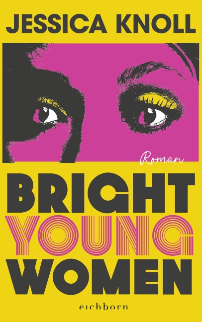 Bright Young Women - Jessica Knoll