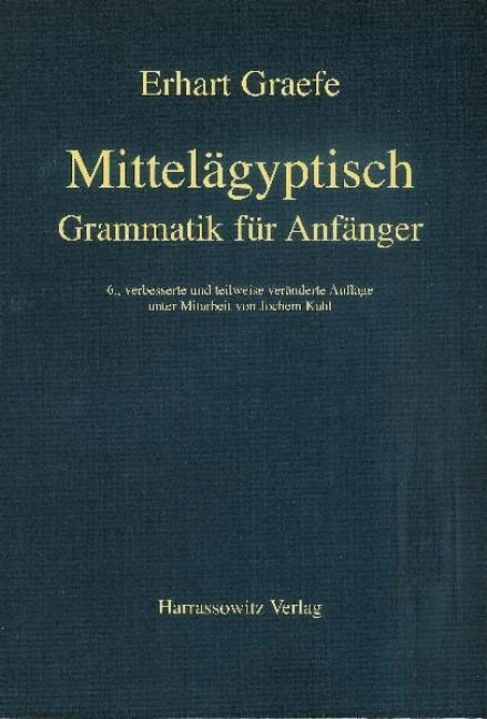 Mittelägyptische Grammatik für Anfänger - Erhart Graefe