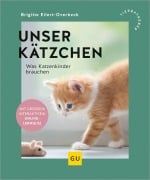 Cover-Bild zum Titel 'Unser Kätzchen' von 'Brigitte Eilert-Overbeck'