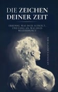 Cover-Bild zum Titel 'Die Zeichen deiner Zeit' von 'Antonius Hentschel'