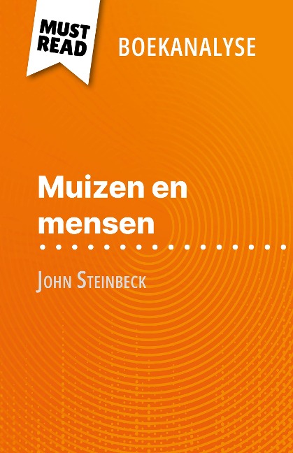 Muizen en mensen van John Steinbeck (Boekanalyse) - Maël Tailler