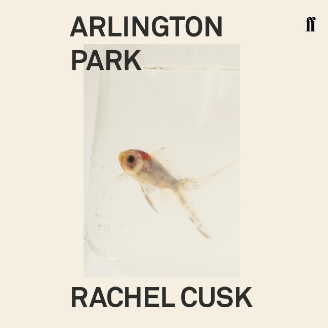 Arlington Park - Rachel Cusk