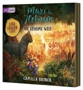Cover-Bild zum Titel 'Maxi & Helium - Die geheime Welt' von 'Camilla Brinck'