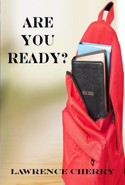 Are You Ready? - Lawrence Cherry
