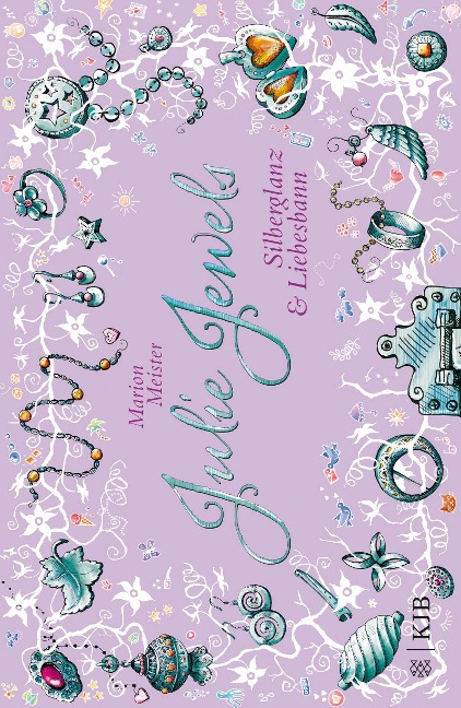 Julie Jewels 2 - Silberglanz und Liebesbann - Marion Meister