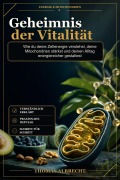 Cover-Bild zum Titel 'Geheimnis der Vitalität' von 'Thomas Albrecht'