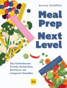 Cover-Bild zum Titel 'Meal Prep Next Level' von 'Annina Schäflein'