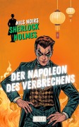 Cover-Bild zum Titel 'Der Napoleon des Verbrechens (Nils Noirs Sherlock Holmes 36)' von 'Nils Noir'