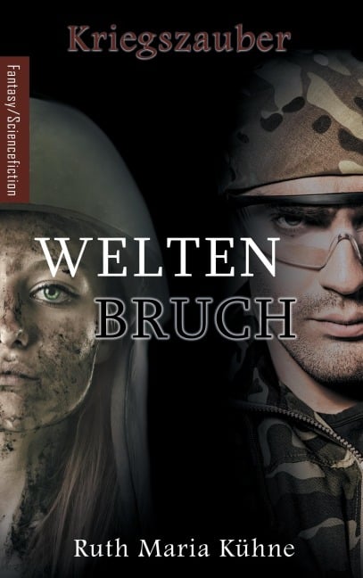 Weltenbruch - Ruth Maria Kühne
