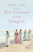 Cover-Bild zum Titel 'Die Frauen von Skagen' von 'Stina Lund'