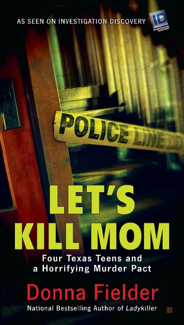 Let's Kill Mom - Donna Fielder