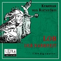 Cover-Bild zum Titel 'Lob der Narrheit' von 'Erasmus von Rotterdam'