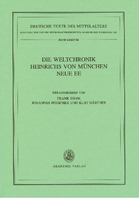 Die Weltchronik Heinrichs von München. Neue Ee - 