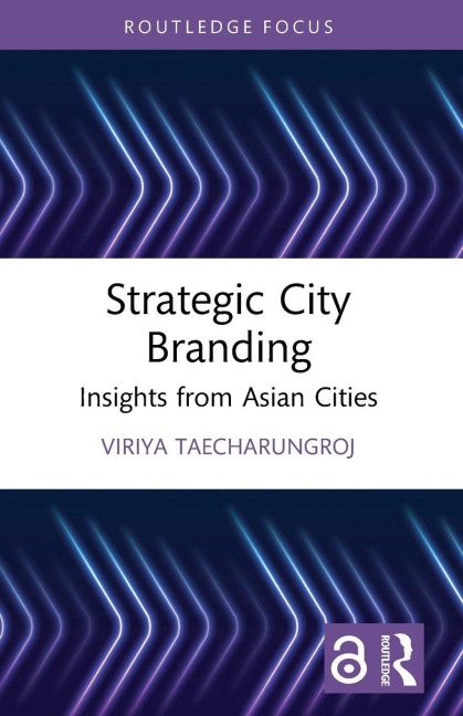 Strategic City Branding - Viriya Taecharungroj