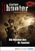 Cover-Bild zum Titel 'Dorian Hunter 26 - Horror-Serie' von 'Ernst Vlcek'