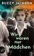 Cover-Bild zum Titel 'Wir waren nur Mädchen' von 'Buzzy Jackson'