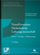 Cover-Bild zum Titel 'NotarFormulare Nichteheliche Lebensgemeinschaft' von 'Maximilian von Proff zu Irnich'