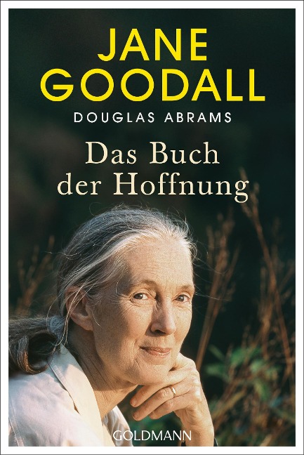 Das Buch der Hoffnung - Jane Goodall, Douglas Abrams