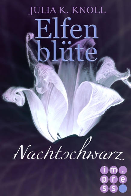 Nachtschwarz (Elfenblüte, Spin-off) - Julia Kathrin Knoll