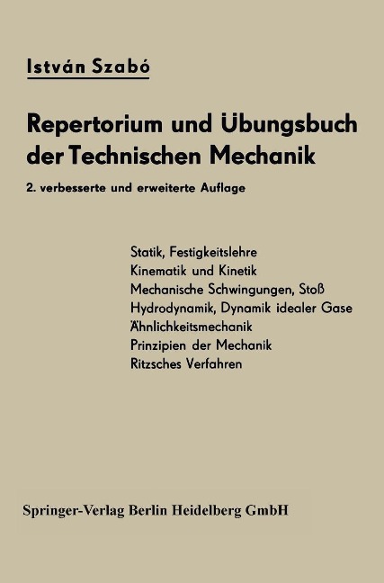 Repertorium und Übungsbuch der Technischen Mechanik - Istvan Szabo