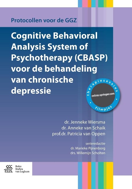 Cognitive Behavioral Analysis System of Psychotherapy (CBASP) voor de behandeling van chronische depressie - Jenneke Wiersma, Anneke van Schaik, Patricia van Oppen