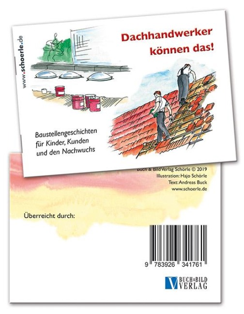 Dachhandwerker können das! - Andreas Buck