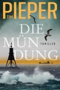 Die Mündung - Tim Pieper