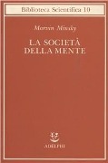 Cover-Bild zum Titel 'La società della mente' von 'Marvin Minsky'