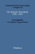 Cover-Bild zum Titel 'Die deutsche Staatskrise 1930 - 1933' von ''