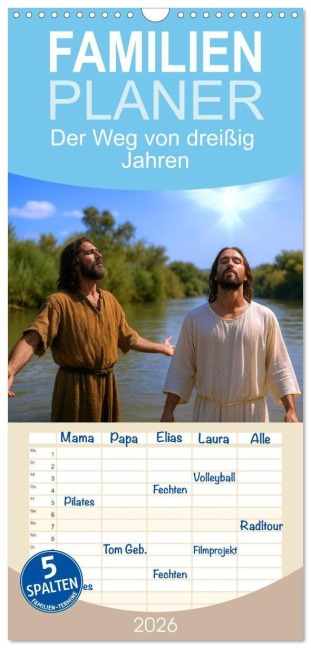 Familienplaner 2026 - Der Weg von dreißig Jahren mit 5 Spalten (Wandkalender, 21 x 45 cm) CALVENDO - Kerstin Waurick