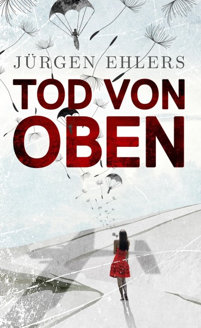 Tod von oben - Jürgen Ehlers