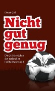 Cover-Bild zum Titel 'Nicht gut genug' von 'Davut Cöl'