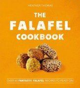Cover-Bild zum Titel 'The Falafel Cookbook' von 'Heather Thomas'