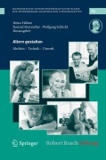 Cover-Bild zum Titel 'Altern gestalten - Medizin, Technik, Umwelt' von ''