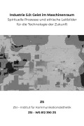 Cover-Bild zum Titel 'Industrie 5.0: Geist im Maschinenraum - ZSI - WS 812 390 ZS' von 'Zs Zsi'