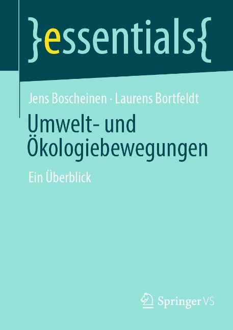 Umwelt- und Ökologiebewegungen - Jens Boscheinen, Laurens Bortfeldt