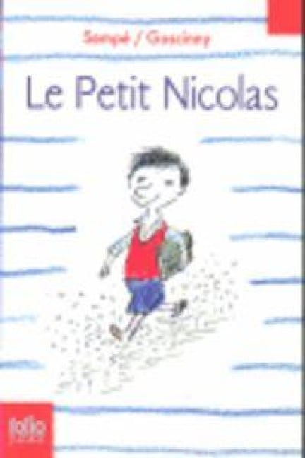 Le petit Nicolas - Jean-Jacques Sempe, Rene Goscinny