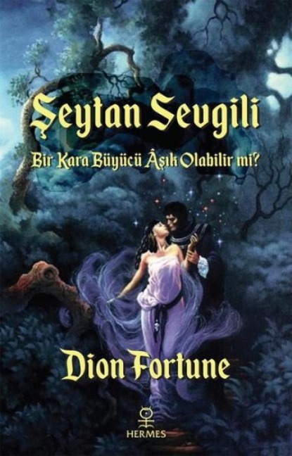 Seytan Sevgili - Dion Fortune